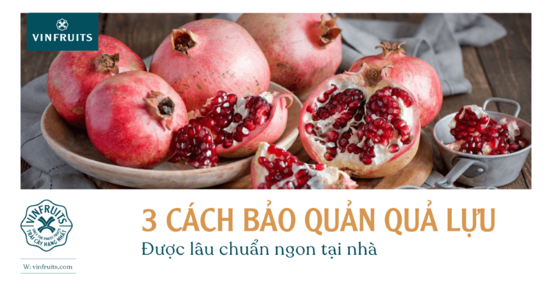 Bảo quản lựu