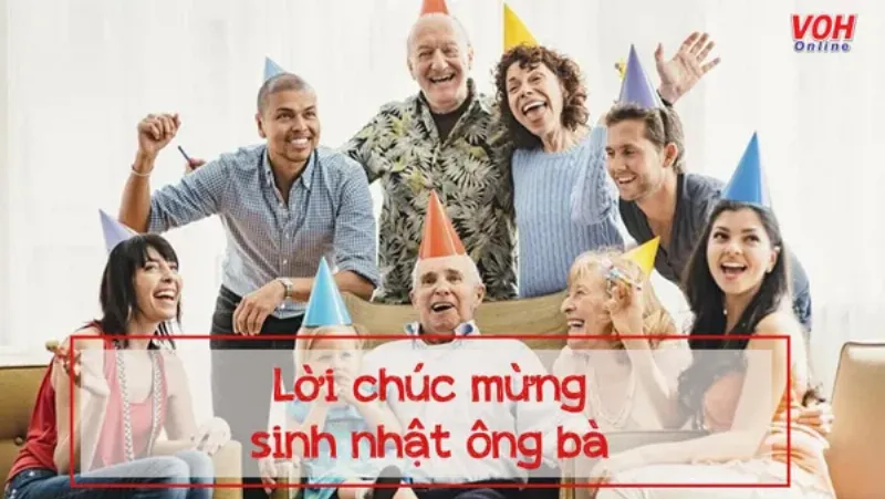 Lời chúc ông bà sinh nhật