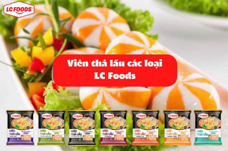 Hình ảnh các loại viên thả lẩu truyền thống